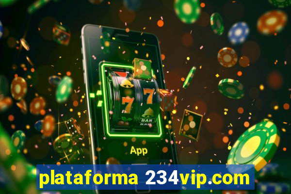 plataforma 234vip.com